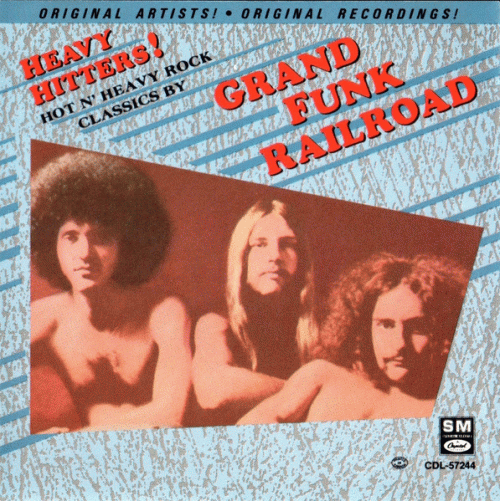 Grand Funk Railroad : Heavy Hitters!